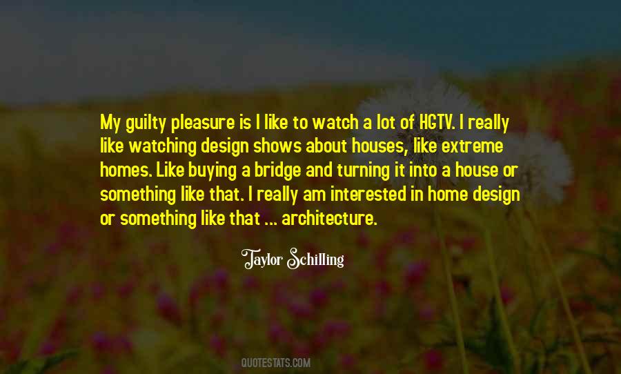 Guilty Pleasure Quotes #239672