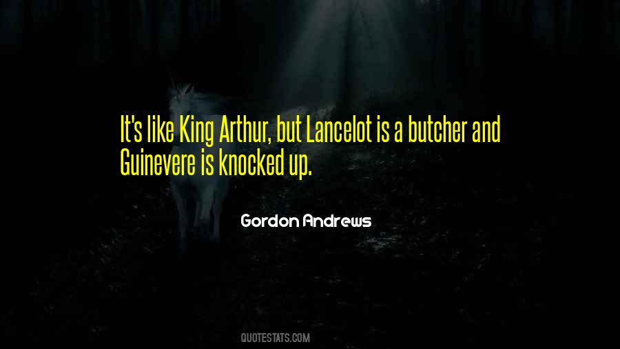 Guinevere And Lancelot Quotes #171308