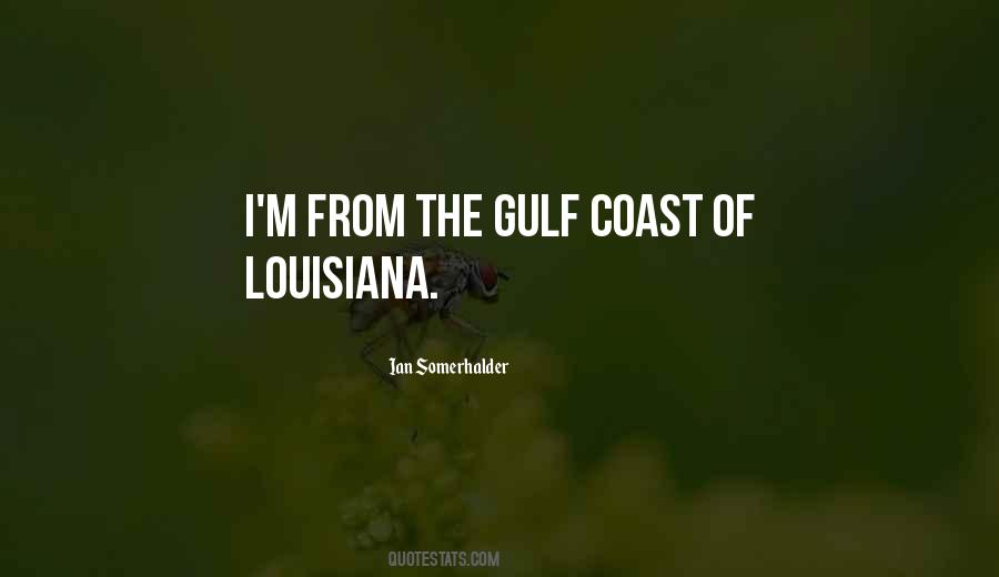 Gulf Coast Quotes #489943