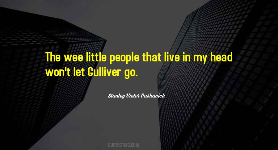 Gulliver Quotes #1866073