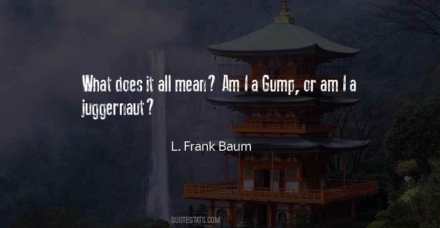 Gump Quotes #1257142