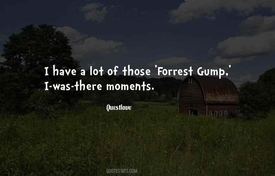 Gump Quotes #487778