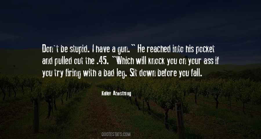 Gun Firing Quotes #1814003