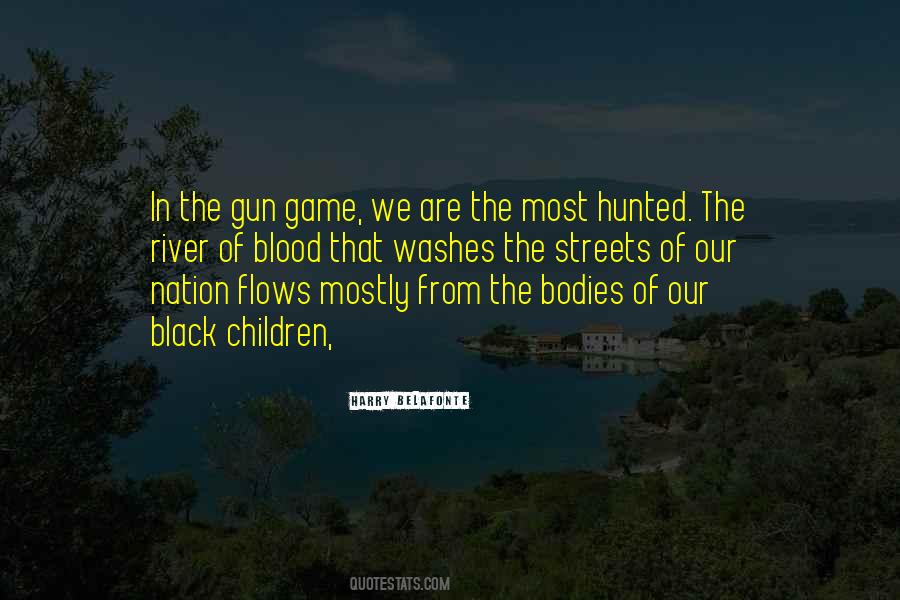 Gun Game Quotes #1095849
