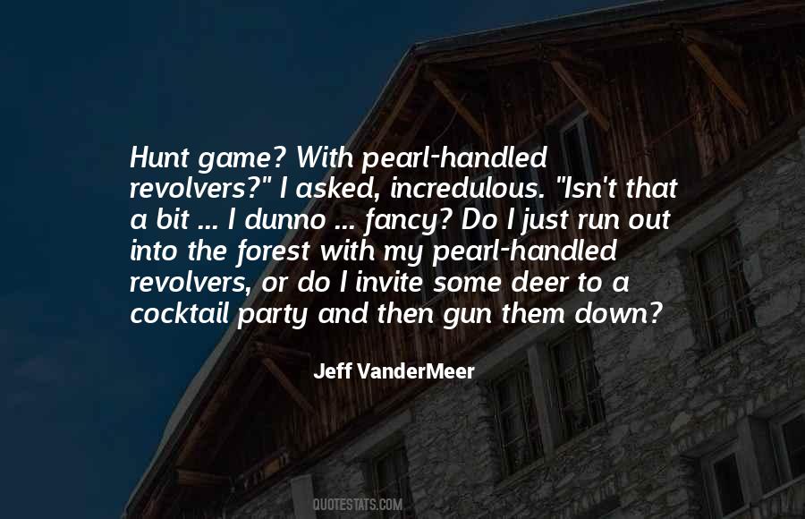 Gun Game Quotes #1209132