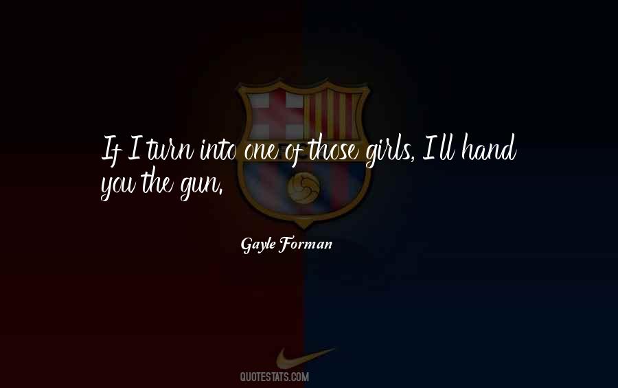 Gun In My Hand Quotes #1020762