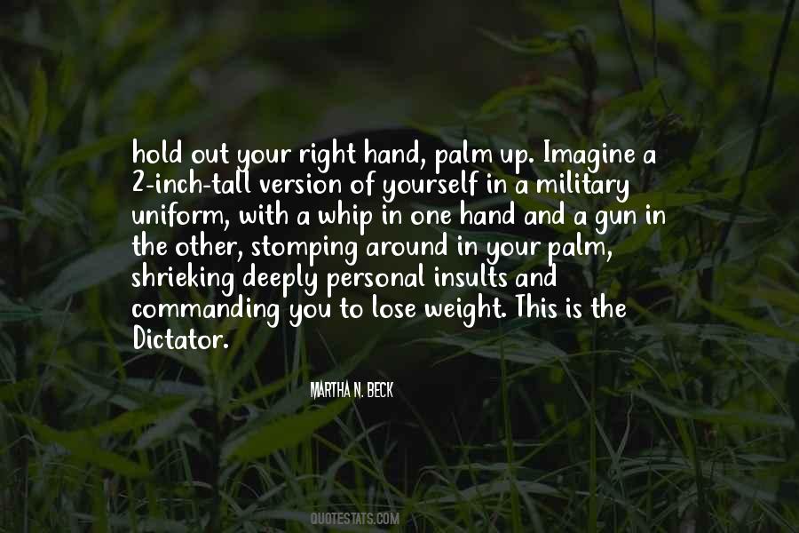 Gun In My Hand Quotes #1066792