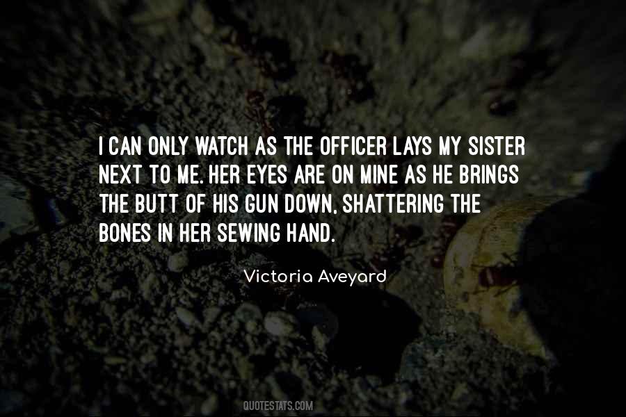 Gun In My Hand Quotes #1267662