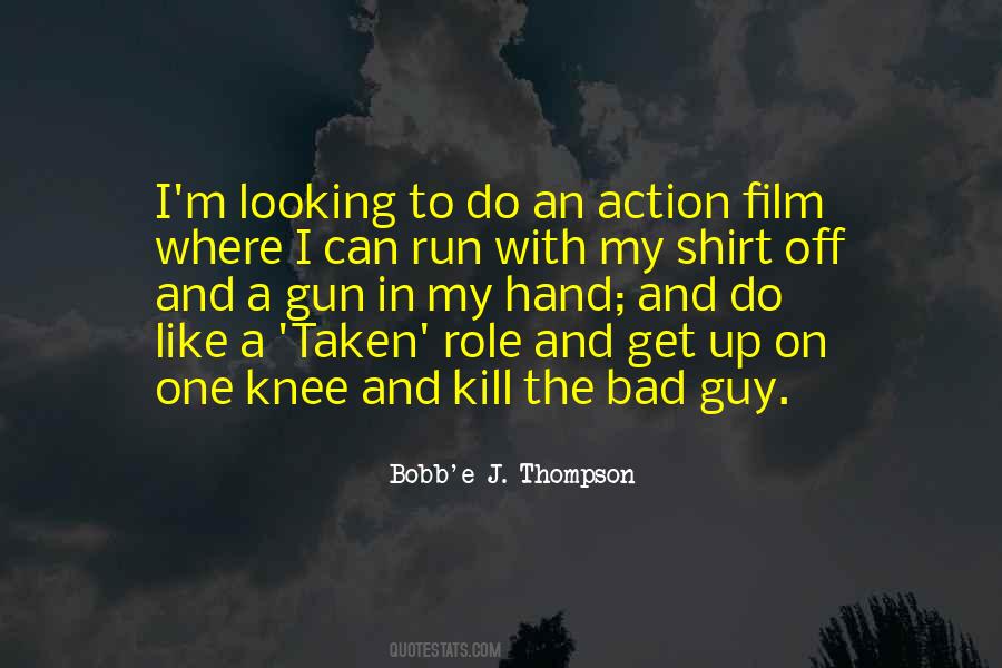 Gun In My Hand Quotes #305753