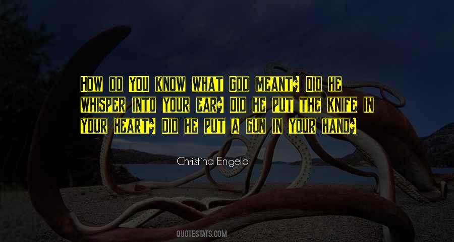 Gun In My Hand Quotes #363889
