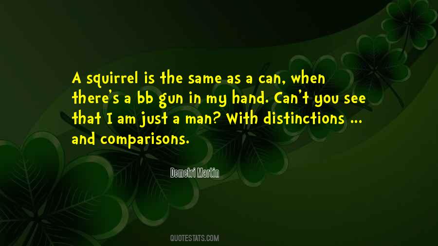 Gun In My Hand Quotes #586651