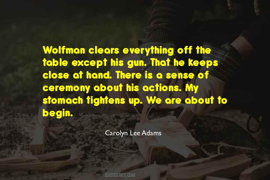 Gun In My Hand Quotes #649681
