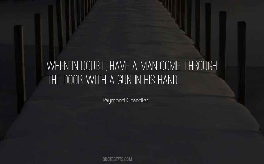Gun In My Hand Quotes #710830