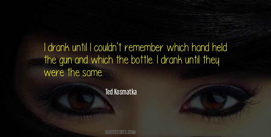 Gun In My Hand Quotes #742801