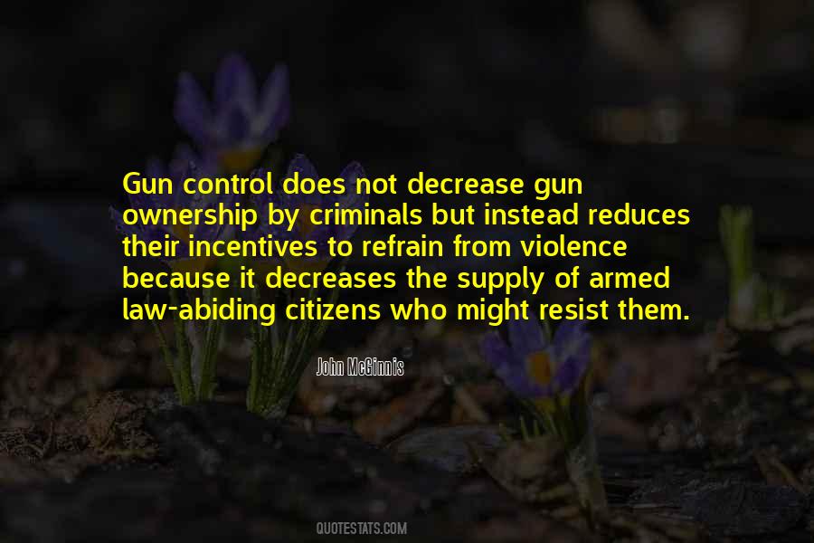 Gun Law Quotes #1139937