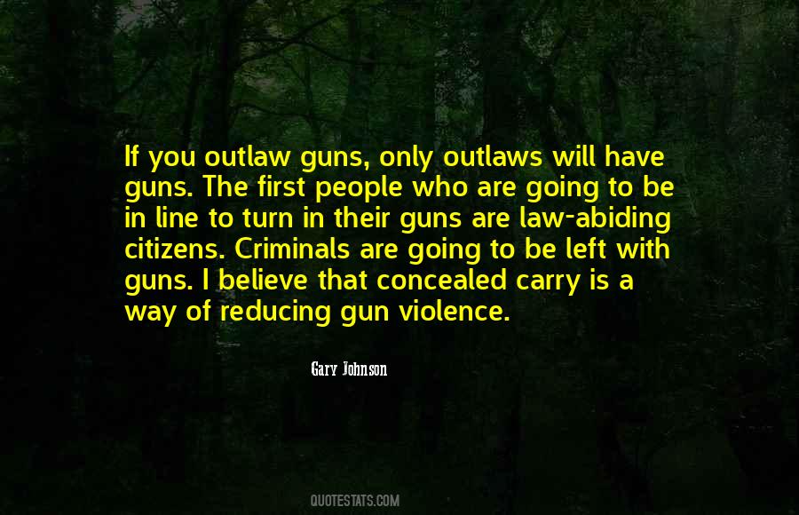 Gun Law Quotes #1227679