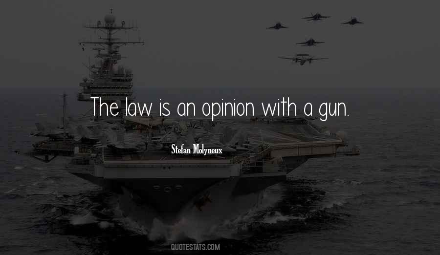 Gun Law Quotes #264608