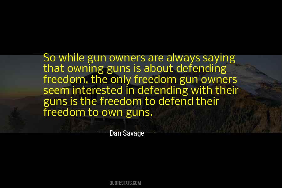 Gun Owners Quotes #1808852