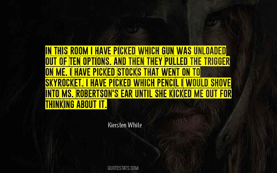 Gun Trigger Quotes #1621617