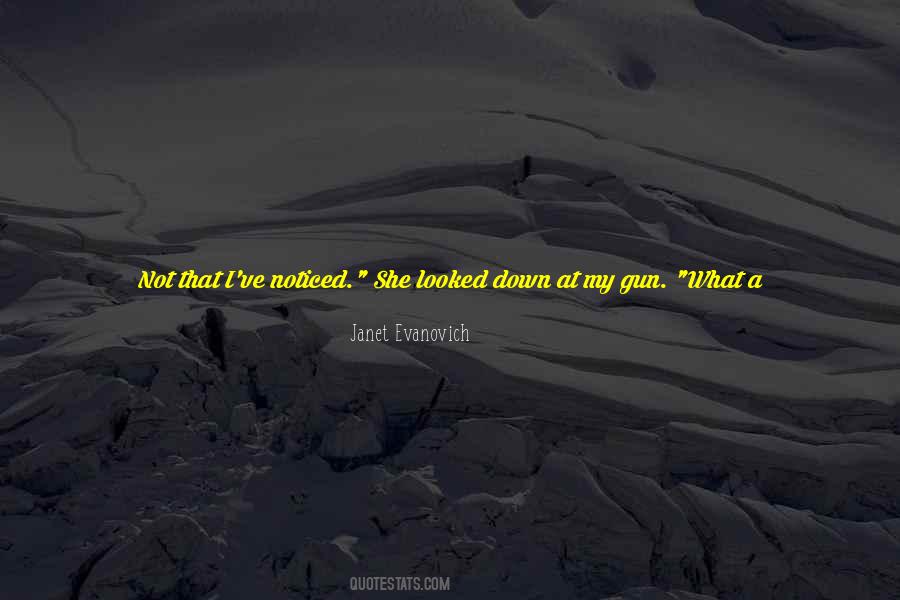 Guns Down Quotes #12224