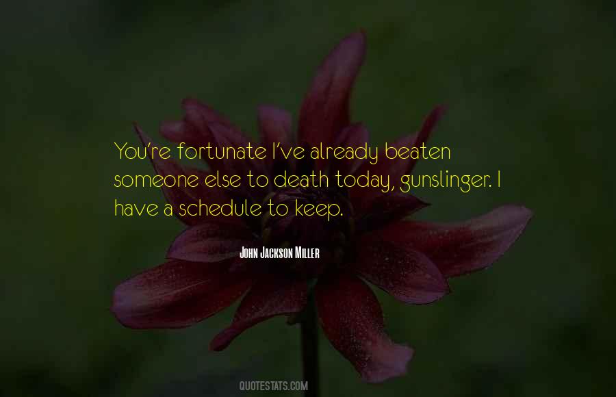 Gunslinger Quotes #1712418