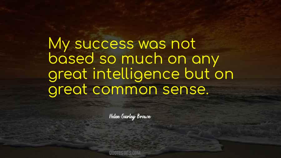 Gurley Brown Quotes #421422