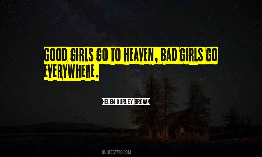 Gurley Brown Quotes #441134