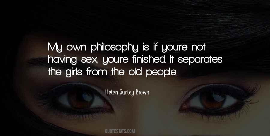 Gurley Brown Quotes #804931
