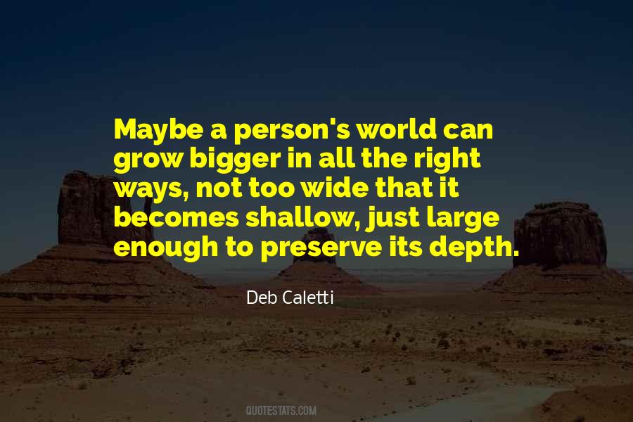 Quotes About The Depth Of A Person #280344