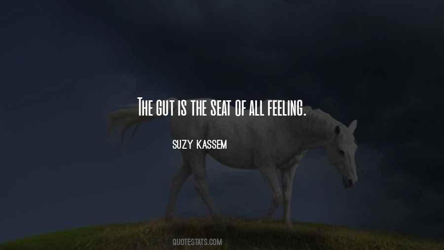 Gut Feeling Quotes #1660484