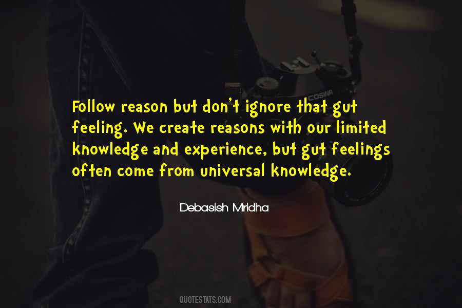 Gut Feeling Quotes #443393