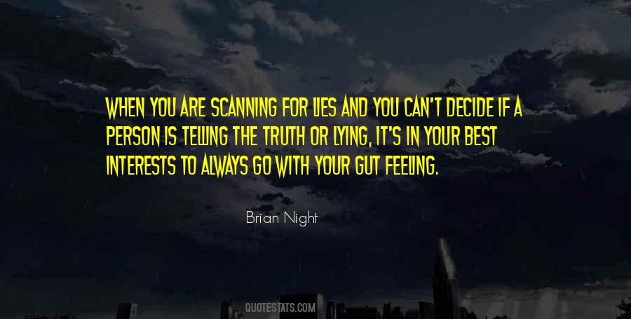 Gut Feeling Quotes #669741