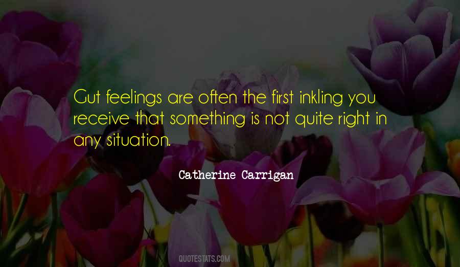 Gut Intuition Quotes #1402986