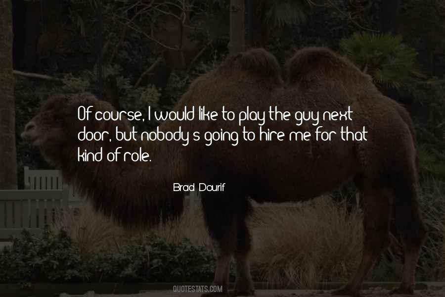 Guy Next Door Quotes #1250807