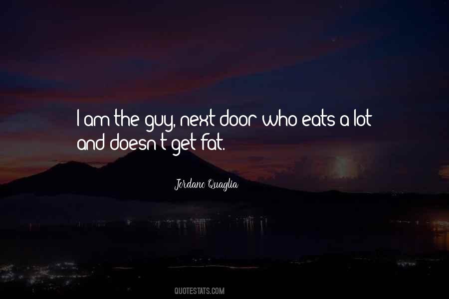 Guy Next Door Quotes #1748369