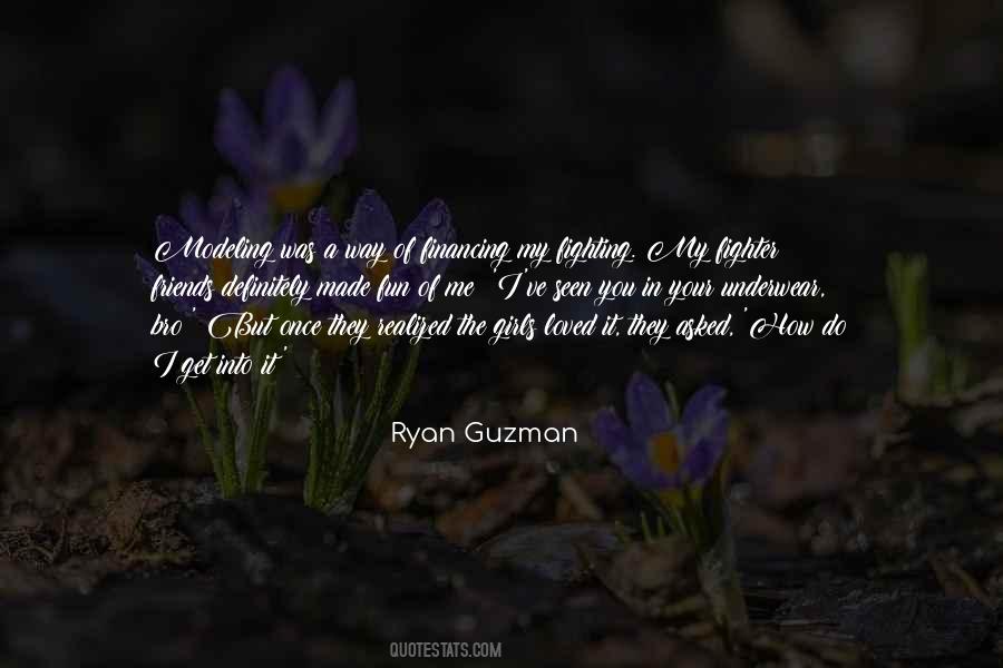 Guzman Quotes #794018
