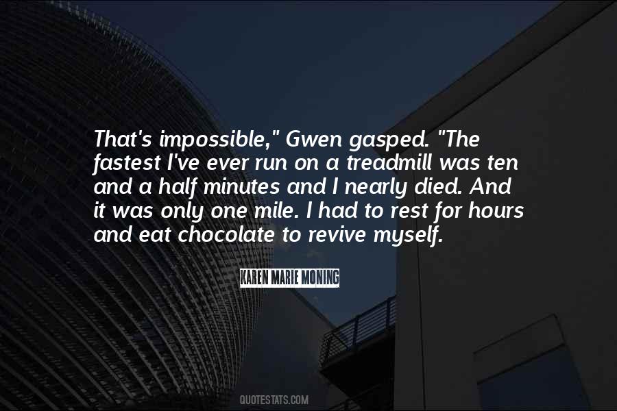 Gwen Quotes #1412882