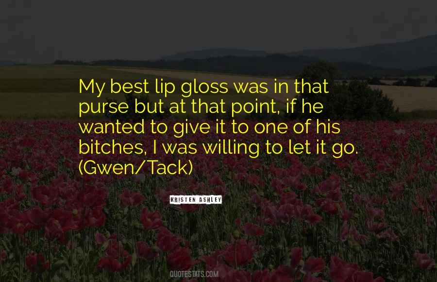 Gwen Quotes #531689