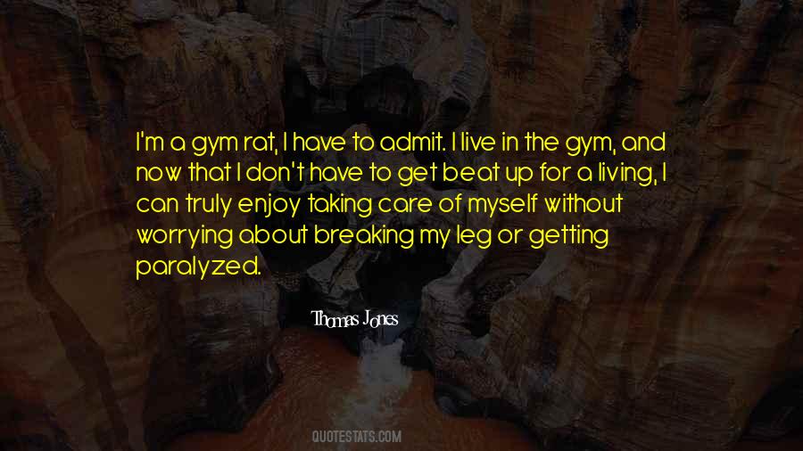 Gym Rat Quotes #218746