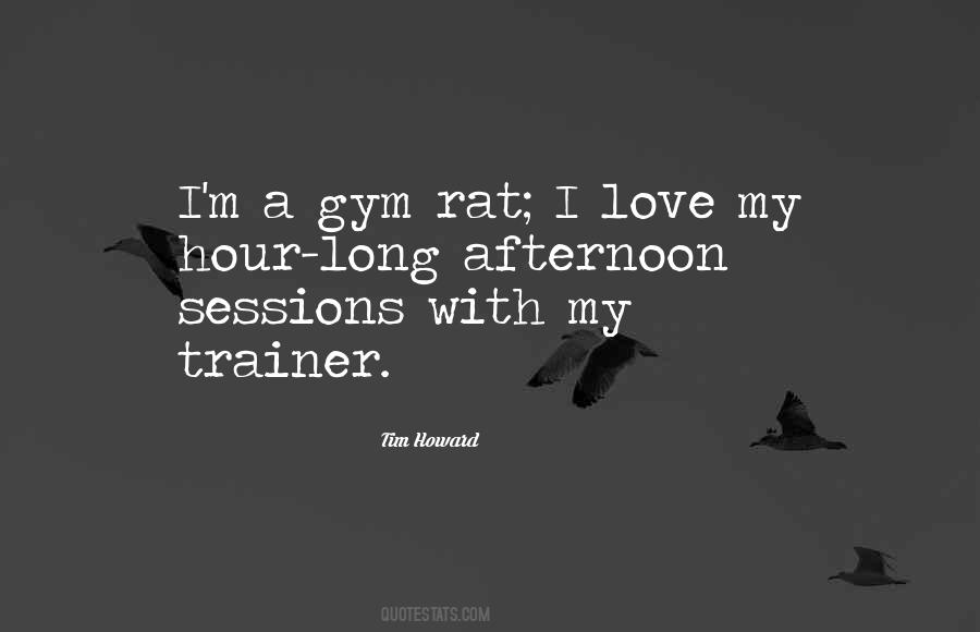 Gym Rat Quotes #299035