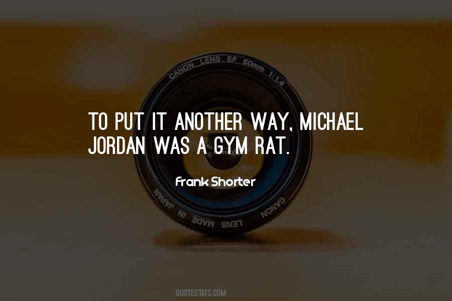 Gym Rat Quotes #463699