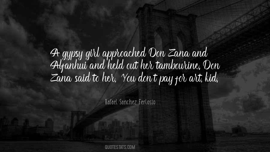Gypsy Girl Quotes #1218191