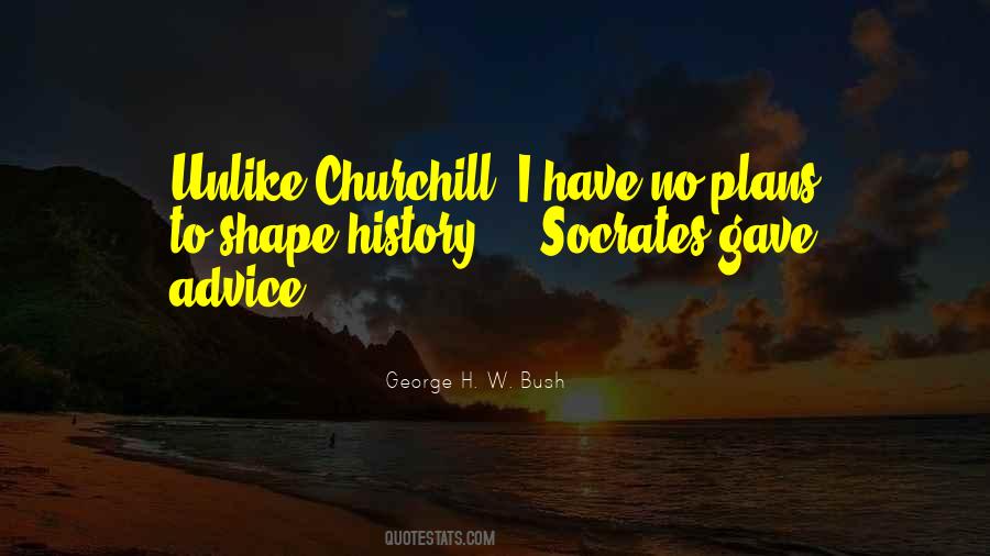 H W Bush Quotes #391168