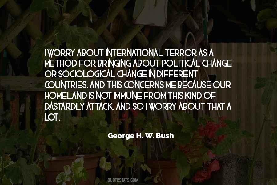 H W Bush Quotes #429531