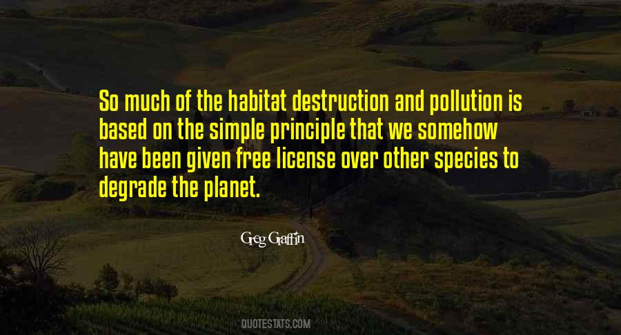 Habitat Destruction Quotes #1393434