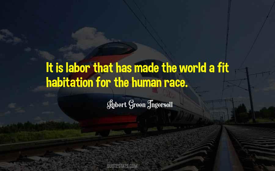Habitation Quotes #1032463