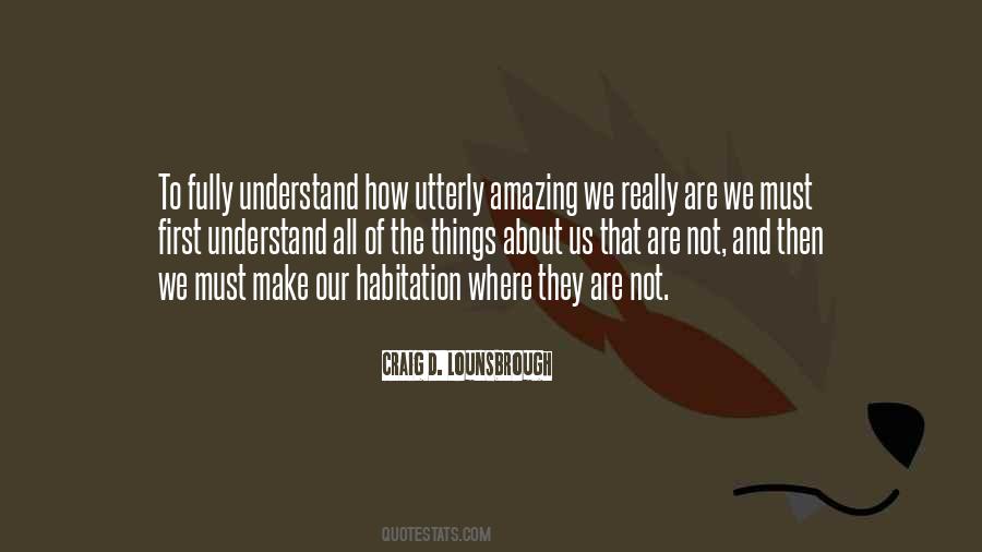 Habitation Quotes #1363790