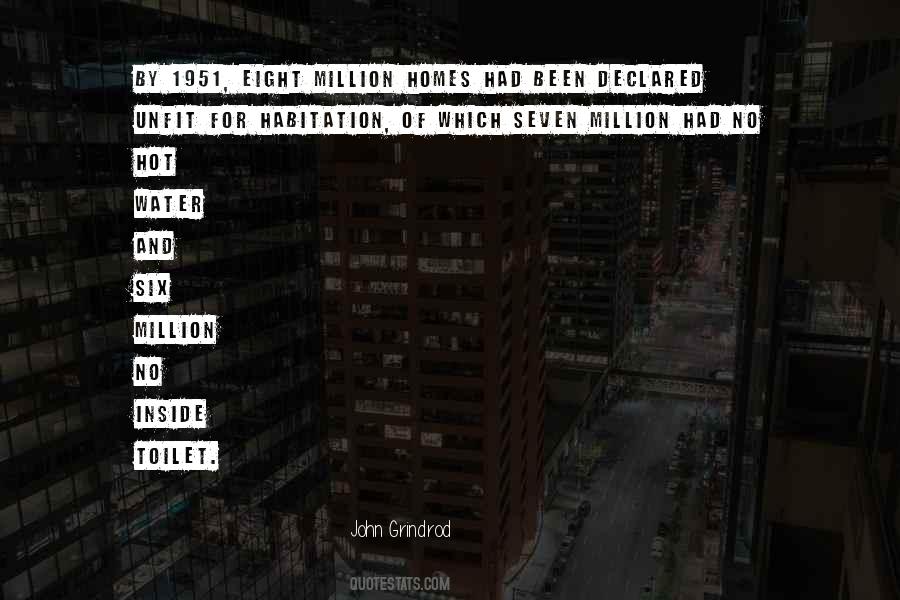 Habitation Quotes #1614016