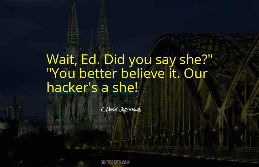 Hacker Quotes #1036388