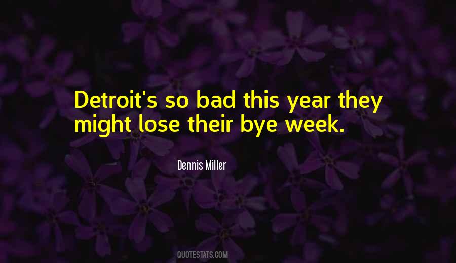 Had A Bad Week Quotes #111820